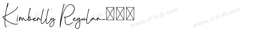 Kimberlly Regular字体转换